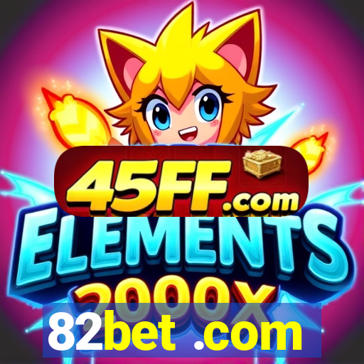 82bet .com